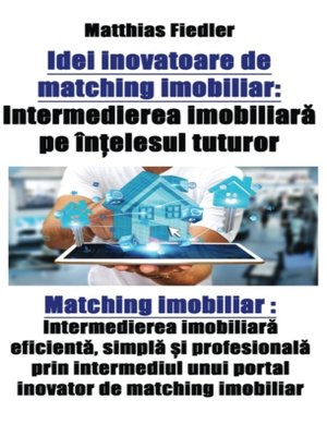 cover image of Idei inovatoare de matching imobiliar